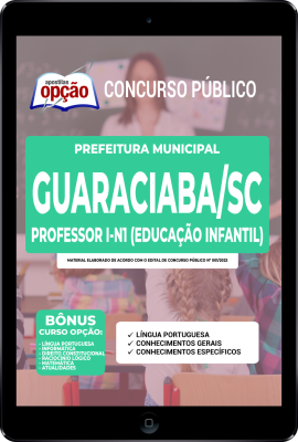 Apostila Prefeitura de Guaraciaba - SC em PDF - Professor I-N1 (Educação Infantil)