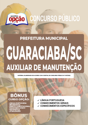 Apostila Prefeitura de Guaraciaba - SC - Auxiliar de Manutenção