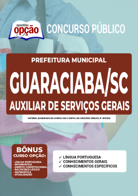 Apostila Prefeitura de Guaraciaba - SC - Auxiliar de Serviços Gerais