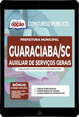 Apostila Prefeitura de Guaraciaba - SC em PDF - Auxiliar de Serviços Gerais
