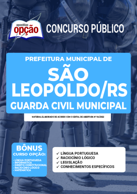 Apostila Prefeitura de São Leopoldo - RS - Guarda Civil Municipal