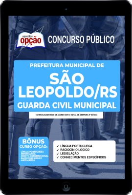 Apostila Prefeitura de São Leopoldo - RS em PDF - Guarda Civil Municipal