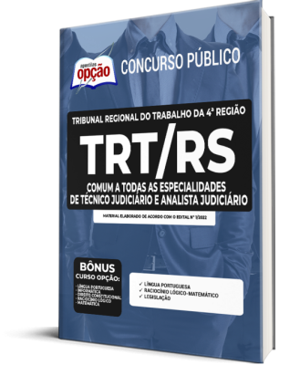 Apostila TRT-RS - Comum a Todas as Especialidades de Técnico Judiciário e Analista Judiciário