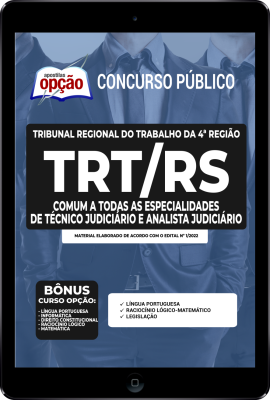 Apostila TRT-RS em PDF - Comum a Todas as Especialidades de Técnico Judiciário e Analista Judiciário