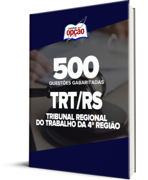 Caderno TRT-RS - 500 Questões Gabaritadas
