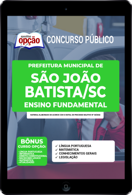 Apostila Prefeitura de São João Batista - SC em PDF - Ensino Fundamental