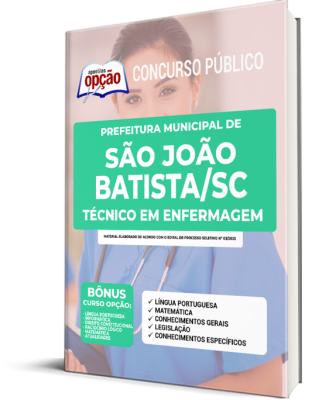 Apostila Prefeitura de São João Batista - SC - Técnico em Enfermagem