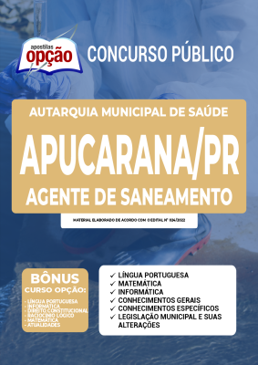 Apostila Autarquia Municipal de Saúde de Apucarana - PR - Agente de Saneamento
