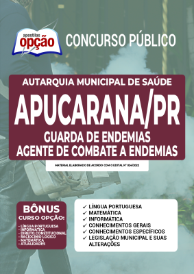 Apostila Autarquia Municipal de Saúde de Apucarana - PR - Guarda de Endemias - Agente de combate a Endemias