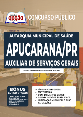 Apostila Autarquia Municipal de Saúde de Apucarana - PR - Auxiliar de Serviços Gerais