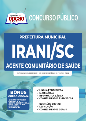 Apostila Prefeitura de Irani - SC - Agente Comunitário de Saúde