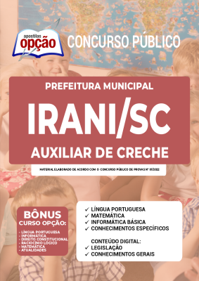 Apostila Prefeitura de Irani - SC - Auxiliar de Creche