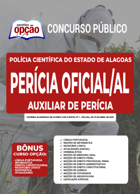 Apostila Perícia Oficial de Alagoas - Auxiliar de Perícia