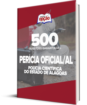 Caderno Perícia Oficial de Alagoas - 500 Questões Gabaritadas