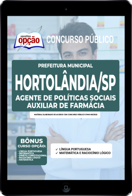 Apostila Prefeitura de Hortolândia - SP em PDF - Agente de Políticas Sociais - Auxiliar de Farmácia