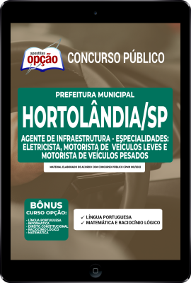 Apostila Prefeitura de Hortolândia - SP em PDF - Agente de Infraestrutura - Especialidades: Eletricista, Motorista de Veículos Leves e Motorista de Veículos Pesados