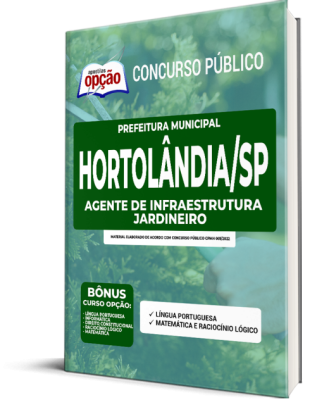 Apostila Prefeitura de Hortolândia - SP - Agente de Infraestrutura - Jardineiro