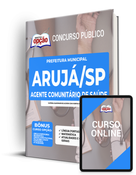 Apostila Prefeitura de Arujá - SP - Agente Comunitário de Saúde