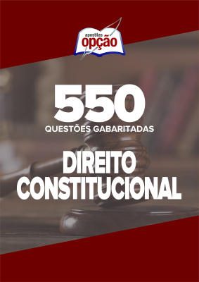 Caderno Direito Constitucional - 500 Questões Gabaritadas