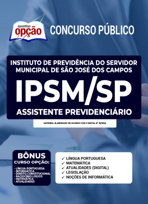 Apostila IPSM de São José dos Campos - SP - Assistente Previdenciário