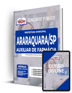 Apostila Prefeitura de Araraquara - SP - Auxiliar de Farmácia
