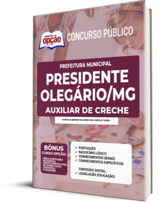 Apostila Prefeitura de Presidente Olegário - MG - Auxiliar de Creche