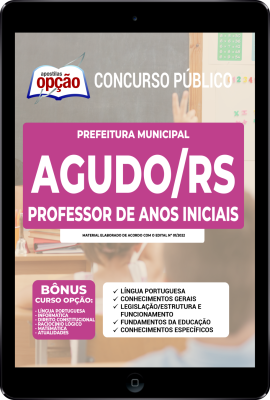Apostila Prefeitura de Agudo - RS em PDF - Professor de Anos Iniciais