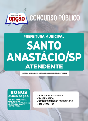 Apostila Prefeitura de Santo Anastácio - SP - Atendente