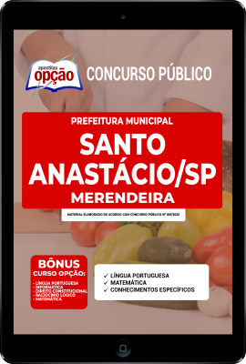 Apostila Prefeitura de Santo Anastácio - SP em PDF - Merendeira