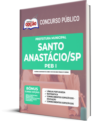 Apostila Prefeitura de Santo Anastácio - SP - PEB I