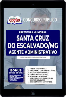Apostila Prefeitura de Santa Cruz do Escalvado - MG em PDF - Agente Administrativo