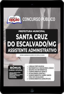 Apostila Prefeitura de Santa Cruz do Escalvado - MG em PDF - Assistente Administrativo