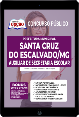 Apostila Prefeitura de Santa Cruz do Escalvado - MG em PDF - Auxiliar de Secretaria Escolar