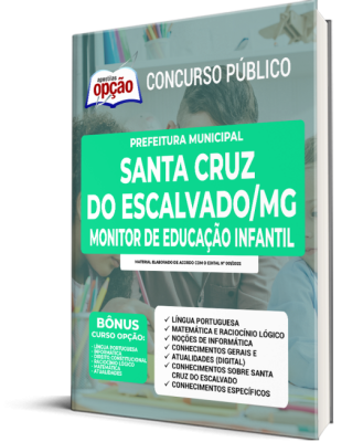 Apostila Prefeitura de Santa Cruz do Escalvado - MG - Monitor Educação Infantil