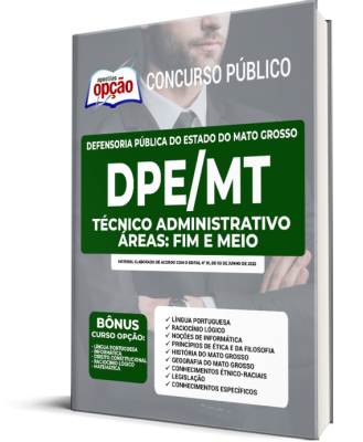 Apostila DPE-MT - Técnico Administrativo - Áreas: Fim e Meio