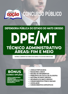 Apostila DPE-MT - Técnico Administrativo - Áreas: Fim e Meio