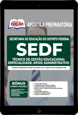 Apostila SEDF em PDF - Técnico de Gestão Educacional - Especialidade: Apoio Administrativo