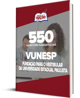 Caderno VUNESP - 550 Questões Gabaritadas