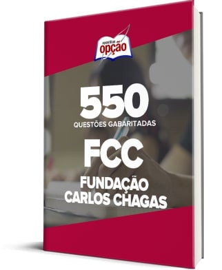 Caderno FCC - 550 Questões Gabaritadas