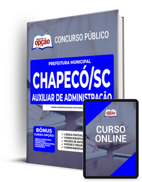 Apostila Prefeitura de Chapecó - SC - Auxiliar de Administração