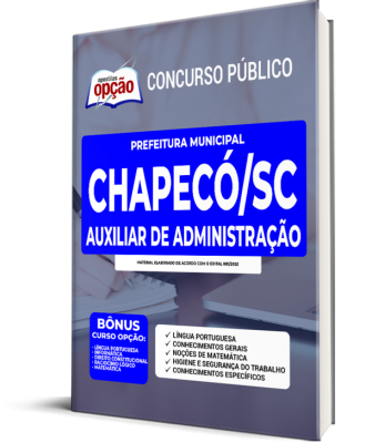 Apostila Prefeitura de Chapecó - SC - Auxiliar de Administração