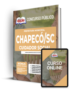 Apostila Prefeitura de Chapecó - SC - Cuidador Social