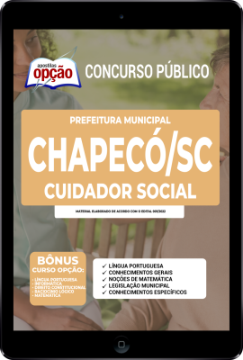 Apostila Prefeitura de Chapecó - SC em PDF - Cuidador Social