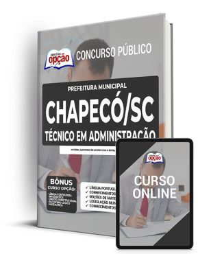 Apostila Prefeitura de Chapecó - SC - Técnico em Administração