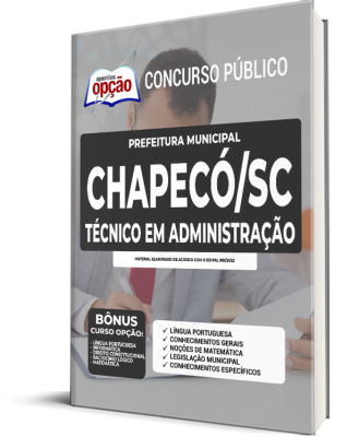 Apostila Prefeitura de Chapecó - SC - Técnico em Administração