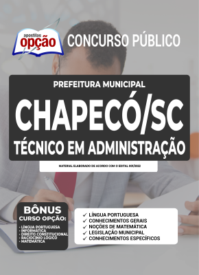 Apostila Prefeitura de Chapecó - SC - Técnico em Administração
