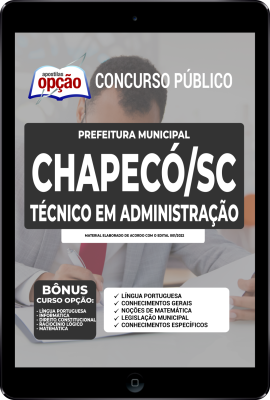 Apostila Prefeitura de Chapecó - SC em PDF - Técnico em Administração