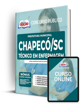 Apostila Prefeitura de Chapecó - SC - Técnico em Enfermagem