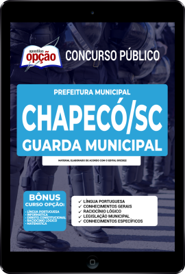 Apostila Prefeitura de Chapecó - SC em PDF - Guarda Municipal