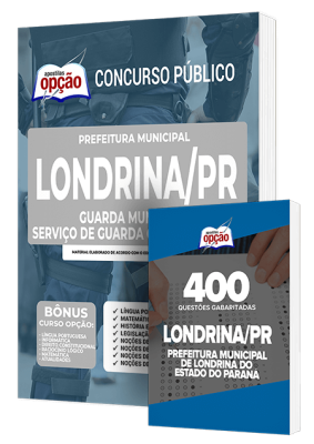 Combo Impresso Prefeitura de Londrina - PR - Guarda Municipal